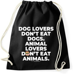 printfashion Animal lovers don't eat animals - vegán aktivista grafika #3 - Sportzsák, Tornazsák - Fekete (3906528)