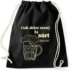 printfashion Csak akkor zavarj ha sört hoztál - Sportzsák, Tornazsák - Fekete (12959370)