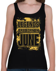 printfashion A legendák júniusban születnek - Női atléta - Fekete (246558)