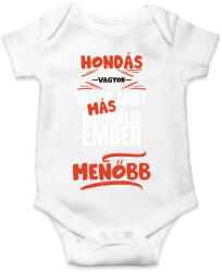 printfashion Hondás vagyok olyan mint más normális ember csak sokkal menőbb - Baba Body - Fehér (14638505)