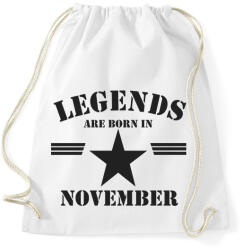 printfashion Legends are born in november - Sportzsák, Tornazsák - Fehér (5173230)