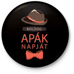 printfashion Boldog apák napját! - Kitűző, hűtőmágnes - Fekete (3102809)