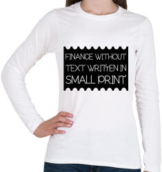 printfashion Finance-without-text-written-in-small-print - Női hosszú ujjú póló - Fehér (6072577)