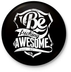 printfashion Légy kib@szott menő - Kitűző, hűtőmágnes - Fekete (3090909)