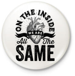printfashion We are all the same - Kitűző, hűtőmágnes - Fehér (3075618)
