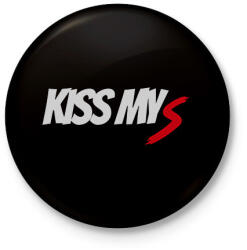printfashion KISS MY S - Kitűző, hűtőmágnes - Fekete (10798985)