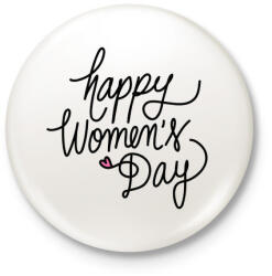 printfashion Happy Woman's Day - Kitűző, hűtőmágnes - Fehér (3084173)