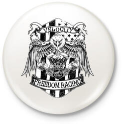 printfashion Velocity freedom racing - Kitűző, hűtőmágnes - Fehér (3074594)