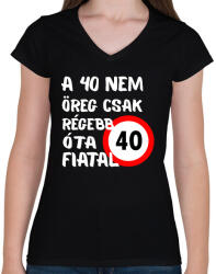 printfashion 40 éves F. - Női V-nyakú póló - Fekete (16105654)