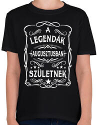 printfashion A legendák augusztusban születtek - Gyerek póló - Fekete (7407162)