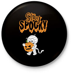 printfashion Stay Spooky Halloween-i Múmia - Kitűző, hűtőmágnes - Fekete (14391873)