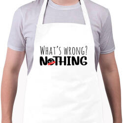 printfashion What's wrong? Nothing! - Kötény - Fehér (12042000)