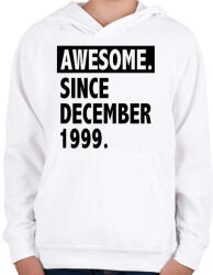 printfashion Csodálatos 1999 december óta - Gyerek kapucnis pulóver - Fehér (1154748)