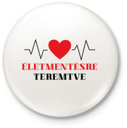 printfashion Életmentésre teremtve - Kitűző, hűtőmágnes - Fehér (7225651)