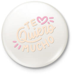 printfashion Szeretlek - Te Qiuero - Kitűző, hűtőmágnes - Fehér (4314854)