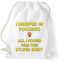 printfashion PUBG - I Dropped in Pochinki - Sportzsák, Tornazsák - Fehér (847112)