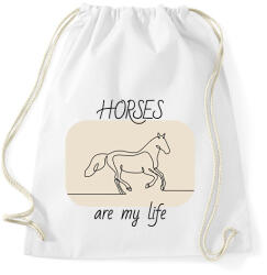 printfashion Horses are my life - Sportzsák, Tornazsák - Fehér (6320623)