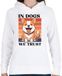 printfashion In Dogs We Trust - Női kapucnis pulóver - Fehér (16787066)