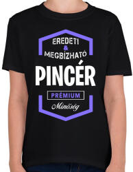 printfashion Pincér prémium minőség - Gyerek póló - Fekete (1434965)