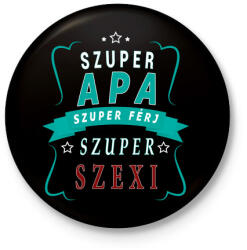 printfashion Szuper Apa! - Kitűző, hűtőmágnes - Fekete (3101822)