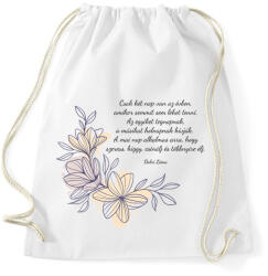 printfashion Dalai Láma idézet - Sportzsák, Tornazsák - Fehér (13872619)