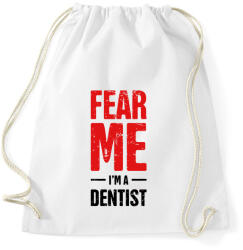 printfashion Félj tőlem, én vagyok a fogorvos 2 - Sportzsák, Tornazsák - Fehér (1422384)