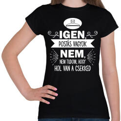 printfashion Igen, postás vagyok - Női póló - Fekete (9009587)