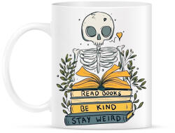 printfashion Read books Be kind Stay weird - Bögre - Fehér (16478909)
