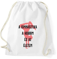 printfashion A gimnasztika a hobbim és az életem - Sportzsák, Tornazsák - Fehér (7161604)