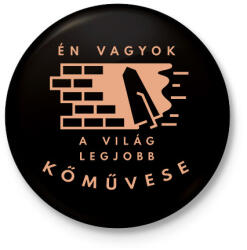 printfashion Én vagyok a világ legjobb kőművese - Világos - Kitűző, hűtőmágnes - Fekete (6556278)