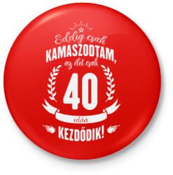 printfashion kamasz-40-white - Kitűző, hűtőmágnes - Piros (3107786)