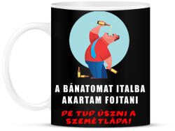 printfashion a bánatomat italba akartam fojtani - Bögre - Fekete (1806773)