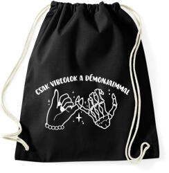 printfashion Csak vibeolok a démonjaimmal - Sportzsák, Tornazsák - Fekete (16466074)