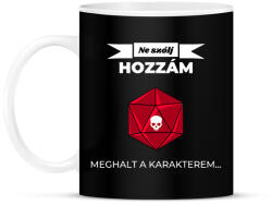 printfashion Meghalt a karakterem - Bögre - Fekete (2648010)