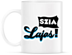printfashion Szia Lajos! - Bögre - Fehér (5377494)