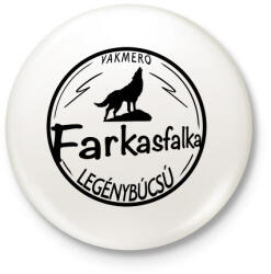 printfashion Farkasfalka legénybúcsú - Kitűző, hűtőmágnes - Fehér (3089027)