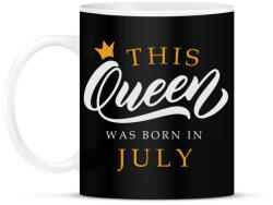 printfashion THIS QUEEN WAS BORN IN JULY - Bögre - Fekete (5494528)