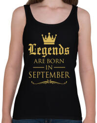 printfashion A legendák szeptemberben születnek - Női atléta - Fekete (333364)