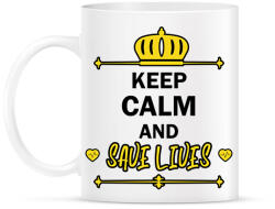 printfashion Keep calm and save lives - Bögre - Fehér (9127883)