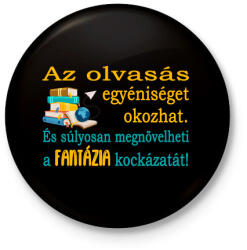 printfashion Az olvasás fontossága! - Kitűző, hűtőmágnes - Fekete (4775045)