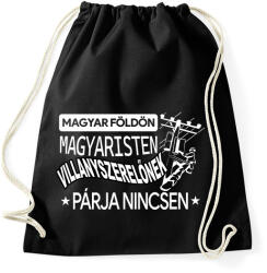 printfashion Villanyszerelőnek párja nincsen - Sportzsák, Tornazsák - Fekete (16429114)
