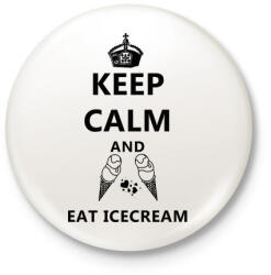 printfashion KEEP CALM AND EAT ICECREAM - Kitűző, hűtőmágnes - Fehér (3080470)