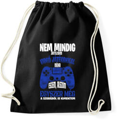 printfashion Nem mindig játszom videó játékokkal. . . - Sportzsák, Tornazsák - Fekete (16431787)