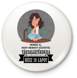printfashion Húzz 10 lapot - Kitűző, hűtőmágnes - Fehér (16640877)