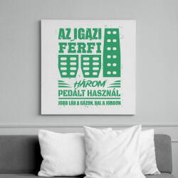 printfashion Az igazi férfi három pedált használ - Vászonkép - Fehér (16582042)