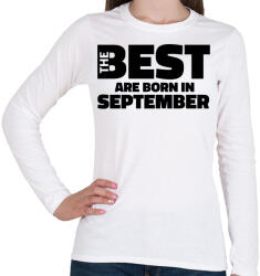 printfashion The Best are born in september - Női hosszú ujjú póló - Fehér (5425517)