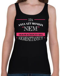 printfashion Kérdezd meg keresztanyut - Női atléta - Fekete (12683779)