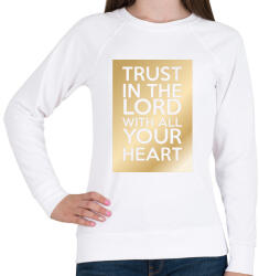 printfashion Trust in the Lord. - Női pulóver - Fehér (274363)