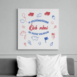 printfashion Legtündéribb Óvó néni - Vászonkép - Fehér (7304355)