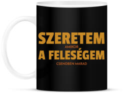 printfashion Szeretem, amikor a feleségem csendben marad - Bögre - Fekete (11497155)